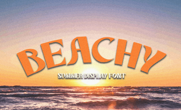 Beachy Font: Elevating Summer Campaign Visuals