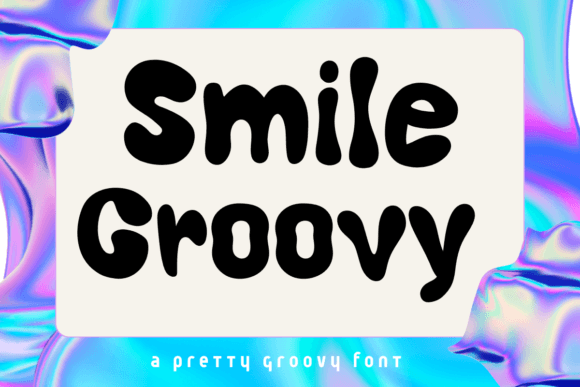 Smile Groovy Font: Elevating Digital Brand Identity