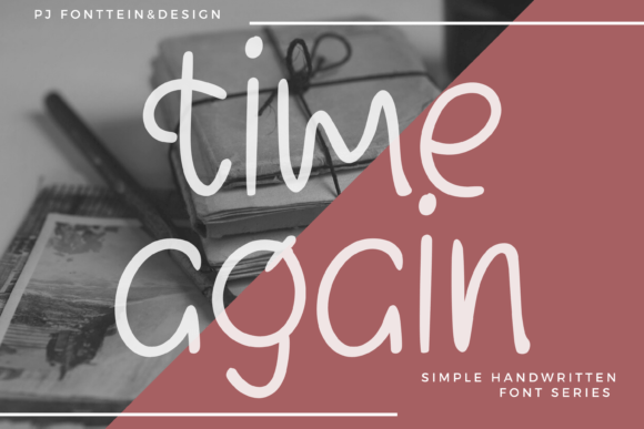 Time Again Font: Elevating Digital Brand Identity